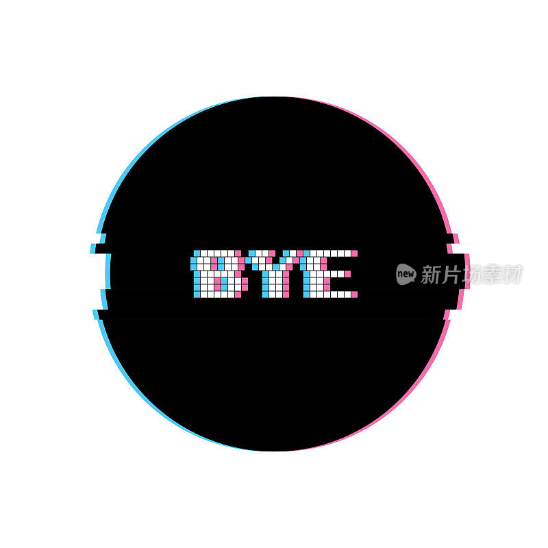 Bye Banner with Glitch Noise Retro Effect